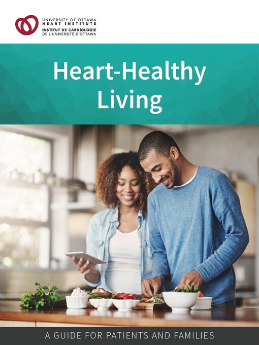 Title details for Heart Healthy Living by University of Ottawa Heart Institute - Available